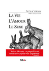 La vie, l’amour, le sexe