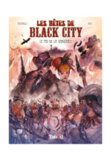 Les Bêtes de Black City 3 : Le feu de la vengeance
