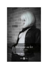 Marquée au fer