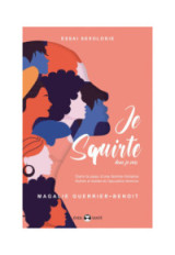 Je Squirte donc je suis