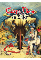 Carpe Diem en enfer