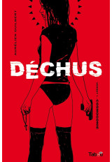 Déchus 1 : Cosmogonie