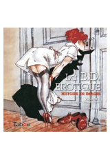 La B.D. Erotique, Histoire en images, vol. 1