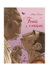 Trois Cerises