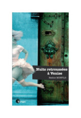 Nuits retroussées à Venise