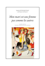 Mon mari est une femme pas comme les autres